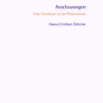 Anschauungen – das neue Buch von Hans-Christian Zehnter